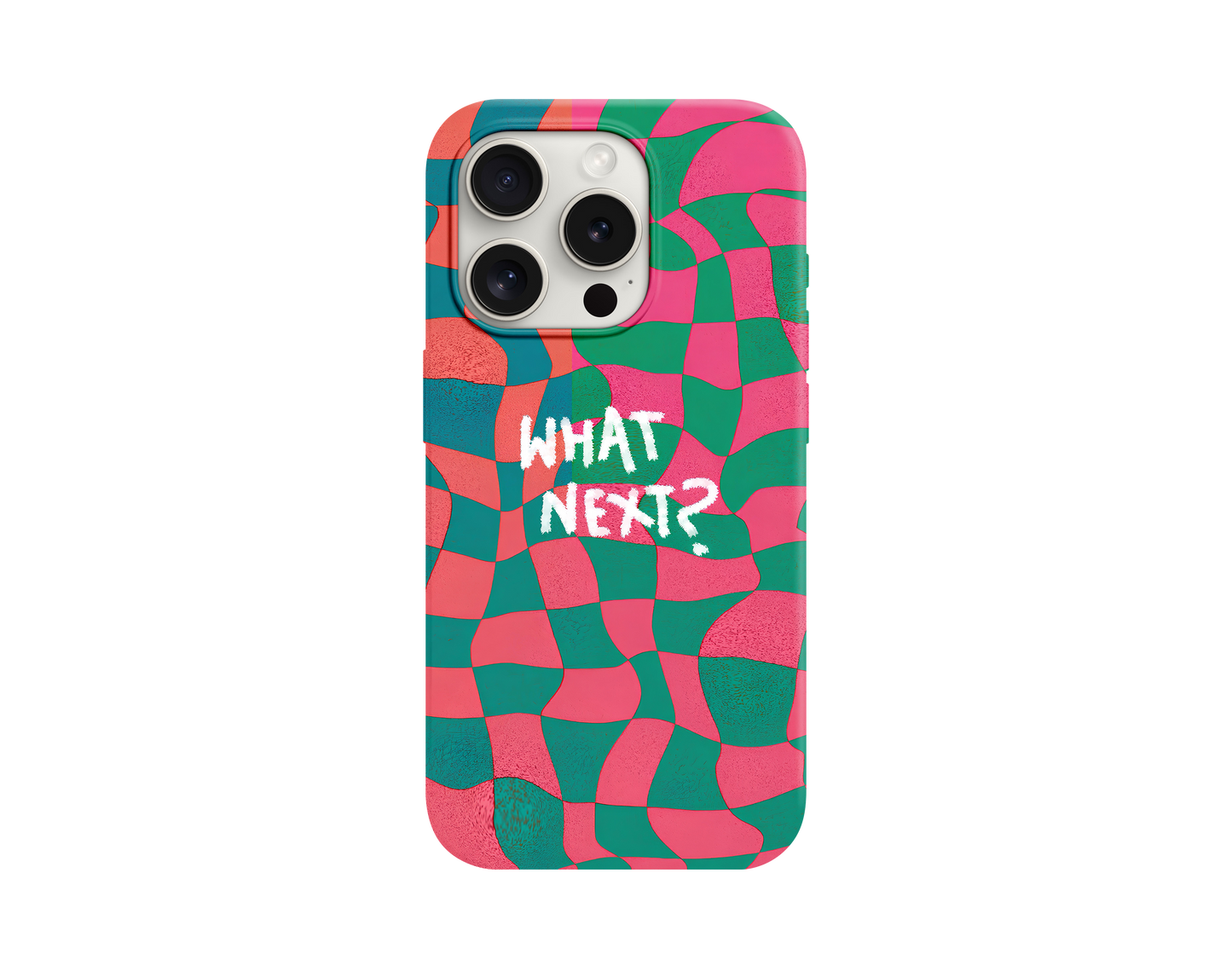 What Next? Telefon Kılıfı